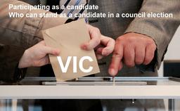 شرایط کاندید شدن در انتخابات شهرداری ایالت ویکتوریا-استرالیا 