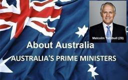 نخست‌ وزیران استرالیا ، از ابتدا تا کنون - بیست و نهمین (29) نخست وزیر استرالیا -مالکوم ترنبل(Malcolm Turnbull)