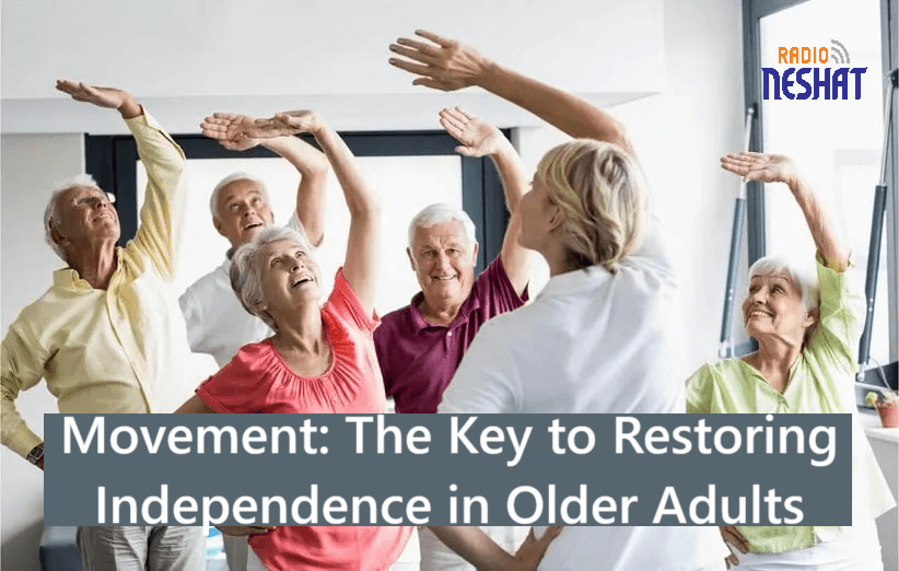 حرکت؛ رمز بازگشت به استقلال سالمندان