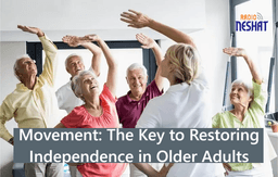 حرکت؛ رمز بازگشت به استقلال سالمندان