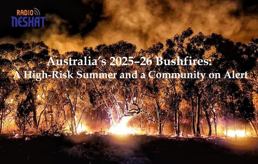 آتش‌سوزی‌های استرالیا ۲۰۲۵–۲۶؛ تابستانی پرخطر و جامعه‌ای در حالت آماده‌باش