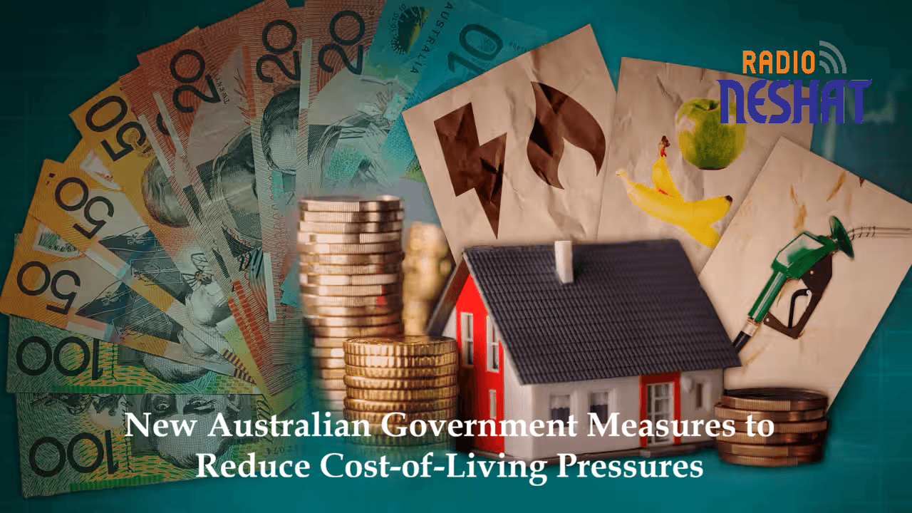 برنامه‌های جدید دولت استرالیا برای کاهش فشار هزینه‌های زندگی