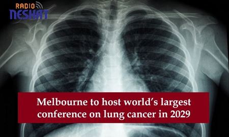ملبورن میزبان بزرگ‌ترین کنفرانس جهانی سرطان ریه در سال ۲۰۲۹ می‌شود